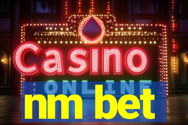 nm bet